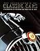 Books : The Encyclopedia of Classic Cars: A Celebration of the Motorcar from 1945 to 1975