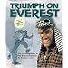 Triumph on Everest: A Photobiography of Sir Edmund Hillary