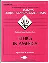 DSST Ethics in America (Dantes Series) (Dantes Series : No. 58)