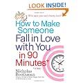 How to Make Someone Fall in Love with You in 90 Minutes or Less