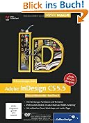 Adobe InDesign CS5.5: Das umfassende Handbuch - auch f�r CS5 geeignet (Galileo Design)