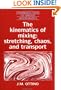 The Kinematics of Mixing: Stretching, Chaos, and Transport (Cambridge Texts in Applied Mathematics)