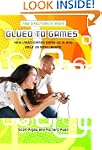 Glued to Games: How Video Games Draw...