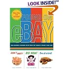 Click here to buy Found on eBay: 101 Genuinely Bizarre Items from the World's... by  Marc Hartzman and Liz Steger.