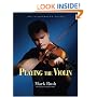 Playing the Violin: An Illustrated Guide