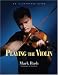 Playing the Violin: An Illustrated Guide