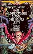 Der wundersamste Mann, der jemals lebte