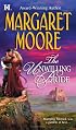 The Unwilling Bride (Brothers-in-Arms, Book 3) (Harlequin Super Historical Romance)