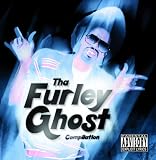 Tha Furley Ghost Compilation