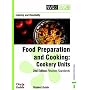 NVQ2/SVQ2 Catering and Hospitality - Food Preparation and Cooking Cookery Units 2nd Edition Revised Standards Student Guide (NVQ2 SVQ2 Catering & Hospitality)