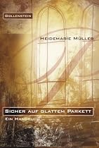 Sicher auf glattem Parkett