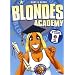 Les Blondes : Blondes Academy