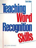 Teaching Word Recognition Skills (6th Edition)