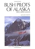 Bush Pilots of Alaska