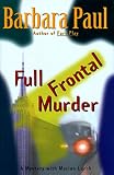 FULL FRONTAL MURDER (Full Frontal Murder)