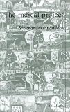 The Radical Project: Sartrean Investigations (New Critical Theory)