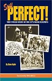 Still Perfect! The Untold Story of the 1972 Miami Dolphins