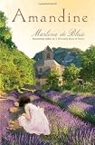 Amandine: A Novel
