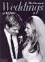 The Greatest Weddings of All Time (Celebrity Weddings)