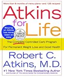 Atkins for Life (Random House Large Print) Robert C. Atkins