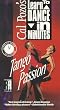 Cal Pozo's Learn to Dance in Minutes - Tango Passion [VHS]