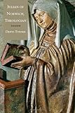 Julian of Norwich, theologian