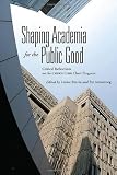 Shaping academia for the public good : critical reflections on the CHSRF/CIHR Chairs Program