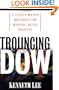 Trouncing the Dow: A Value-Based Method for Making Huge Profits in the Stock Market