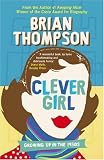 Clever Girl: Growing Up in the 1950s