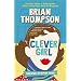 Clever Girl: Growing Up in the 1950s