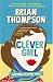 Clever Girl: Growing Up in the 1950s