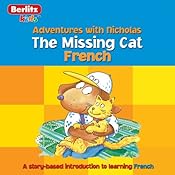 The Missing Cat: Berlitz Kids French, Adventure with Nicholas | [Berlitz]