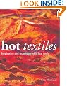 Hot Textiles: Inspiration and Techniques with Heat Tools