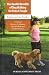 The Health Benefits of Dog Walking for People and Pets: Evidence and Case Studies (New Directions in the Human-Animal Bond Series)