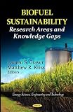 Biofuel Sustainability: Research Areas and Knowledge Gaps (Energy Science, Engineering and Technology) Review 518BfHRnA1L. SL160 Biofuel Sustainability: Research Areas and Knowledge Gaps (Energy Science, Engineering and Technology) Review