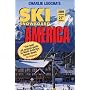 Leocha's Ski Snowboard America 2009: Top Winter Resorts in USA and Canada (Ski Snowboard America and Canada)