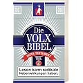 Die Volxbibel AT - Teil 2, Motiv Zigarettenschachtel: Die alten Vertr�ge zwischen Gott und den Menschen