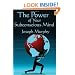 The Power of Your Subconscious Mind: Complete and Unabridged