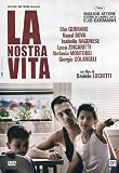 Our Life ( La nostra vita ) ( La vita non la ferma nessuno )