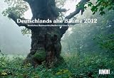 Produkt-Bild: Deutschlands alte B&auml;ume 2012. Brosch&uuml;renkalender: Deutsches Baumarchiv