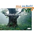 Deutschlands alte B�ume 2012. Brosch�renkalender: Deutsches Baumarchiv