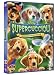 Supercuccioli - Un'Avventura Da Paura