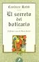 El secreto del Boticario/ The Secret of the Boticario (Letras De Bolsillo) (Spanish Edition)