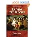 La vida del buscon (Cervantes & Co. Spanish Classics) (Spanish Edition)