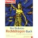 Das Diabetes-Rechtsfragen-Buch: F�hrerschein, Arbeitsplatz, Versicherungen. Die Ratgeber-Reihe der Zeitschrift Diabetes-Journal 5