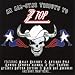 An All-Star Tribute to ZZ Top