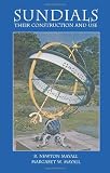 Sundials: Their Construction and Use