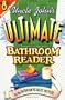 Uncle John's Ultimate Bathroom Reader (Uncle John's Bathroom Reader #8)