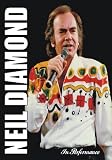 Neil Diamond - In Performance
