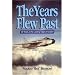 The Years Flew Past: 40 Years at the Leading Edge of Aviation